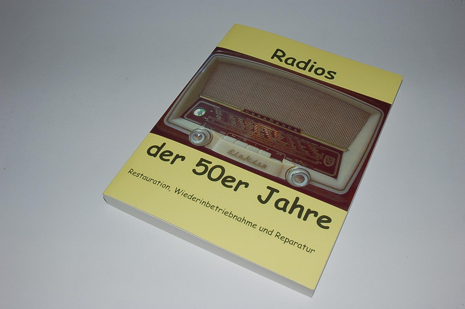 Buch Radios der 50er Band 1 Eike Grund