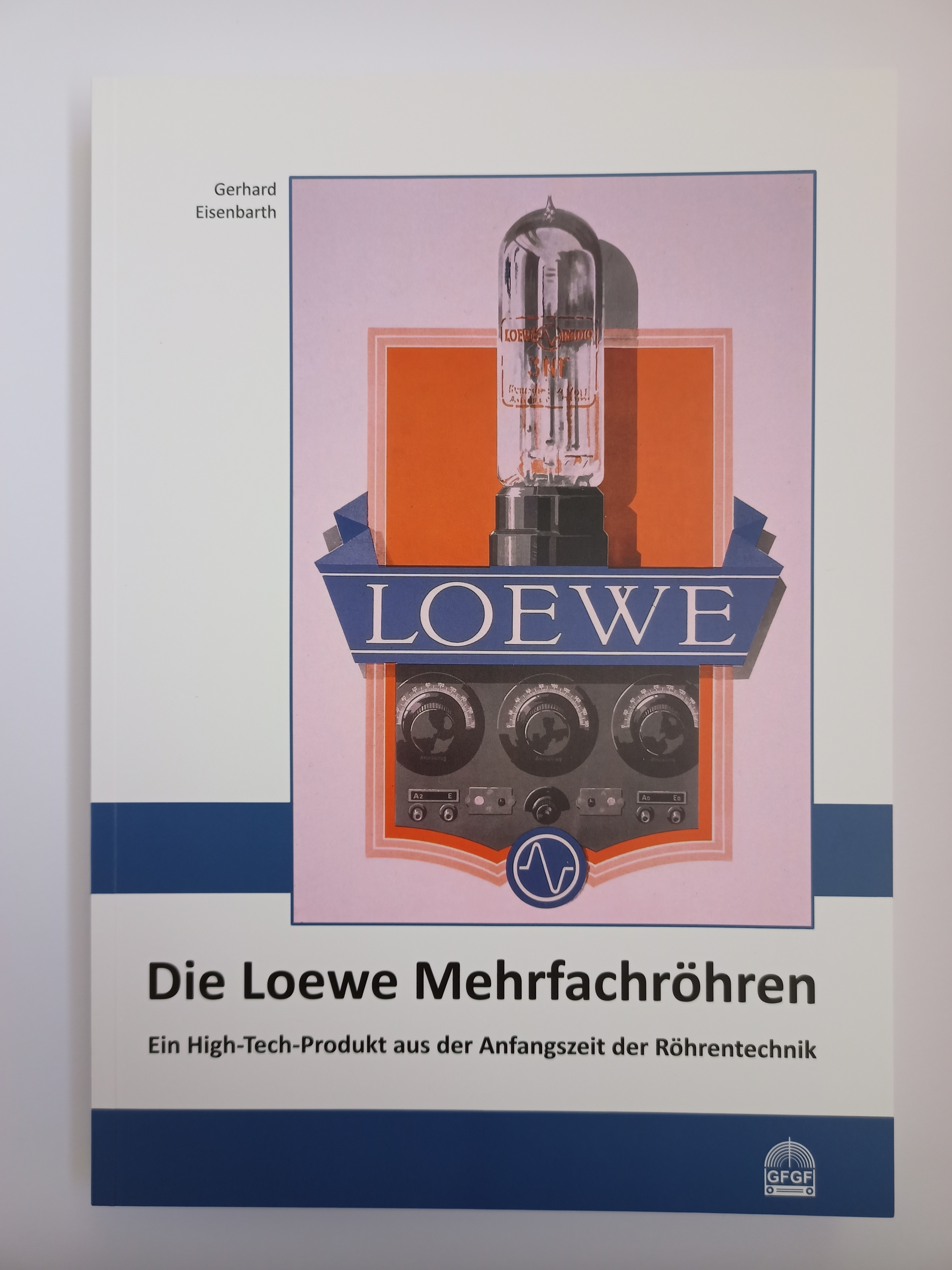 Buch Loewe - Die Mehrfachröhre von Gerhard Eisenbarth GFGF