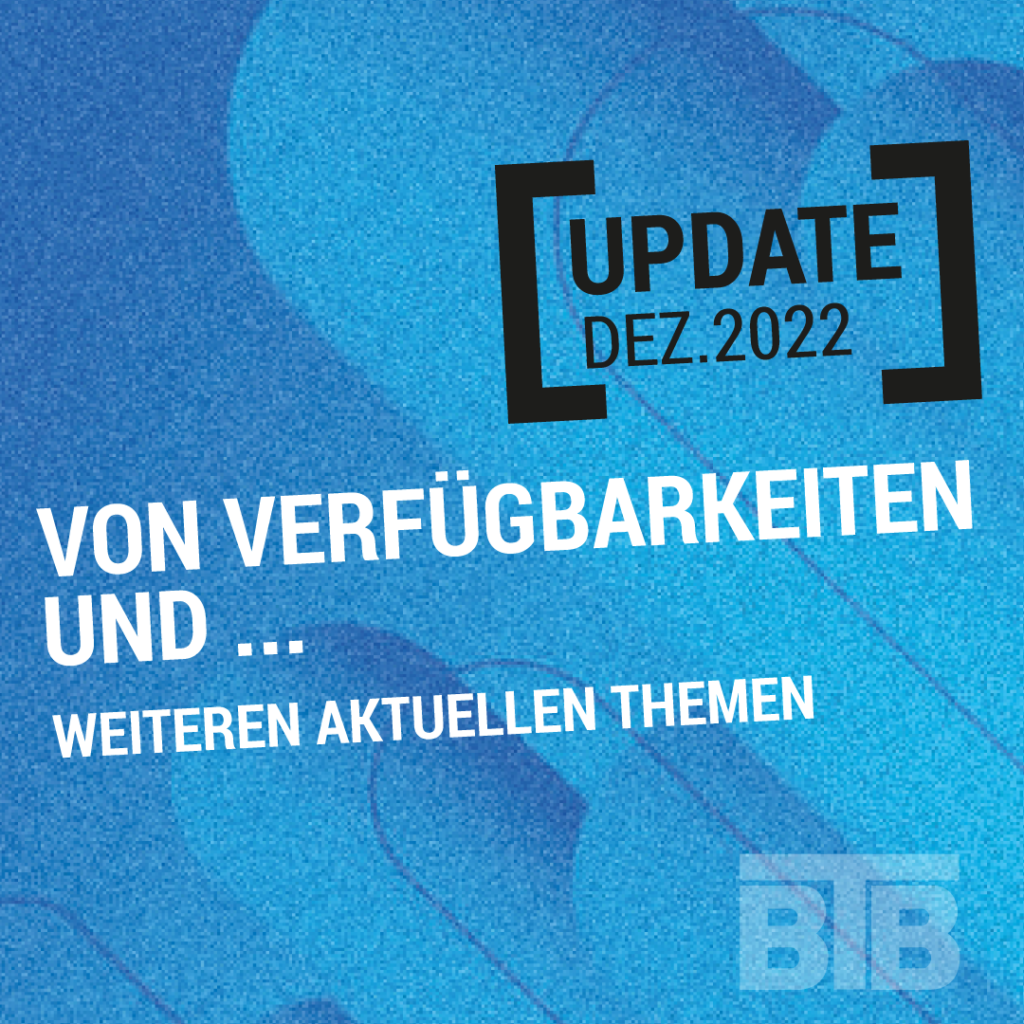 Verfügbarkeiten und Aktuelles - Update Dez. 2022